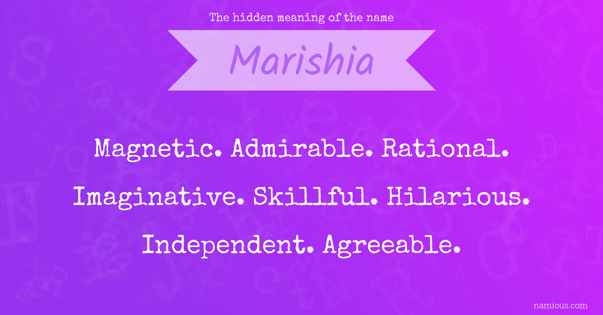 The hidden meaning of the name Marishia