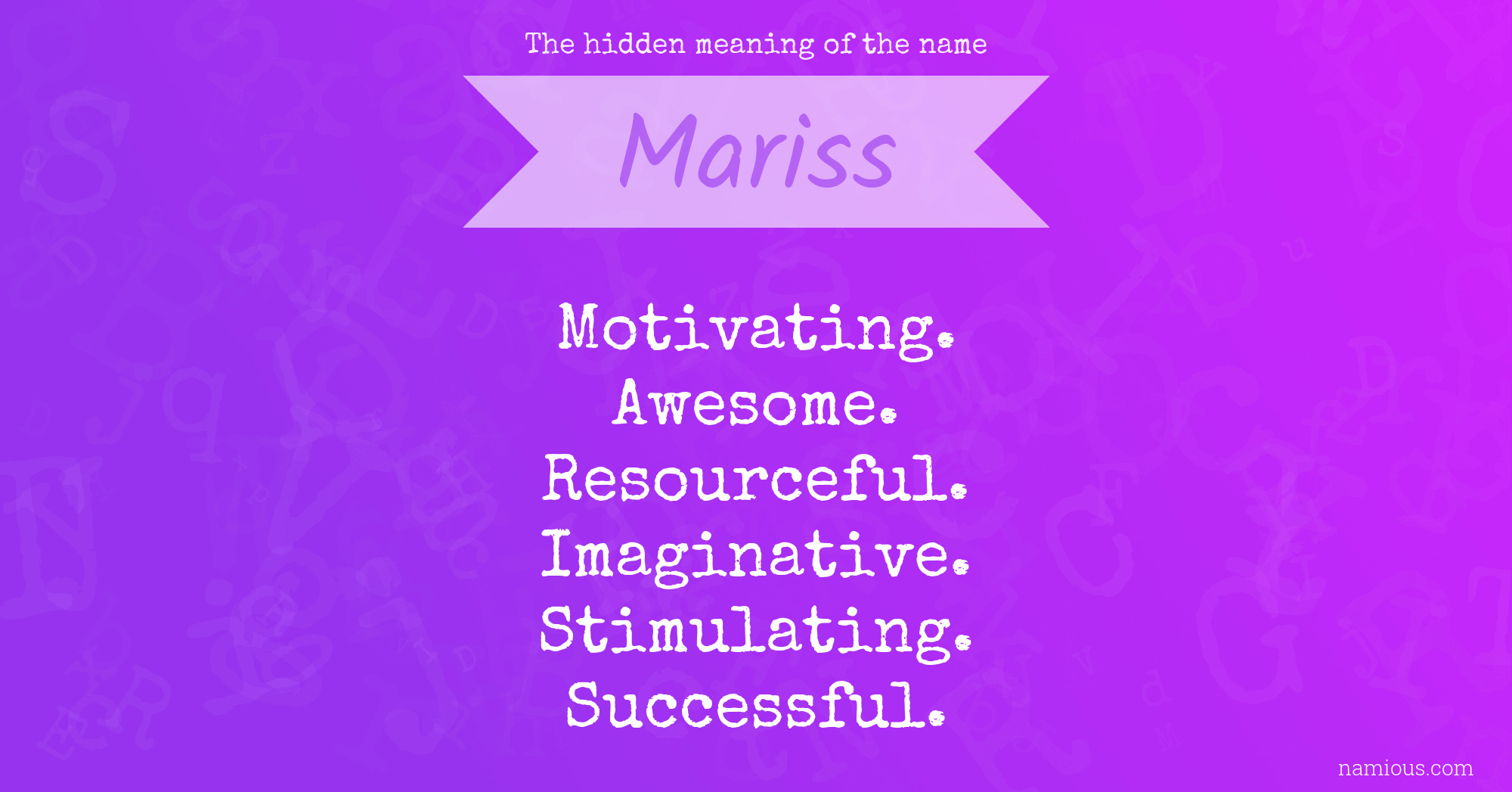 The hidden meaning of the name Mariss