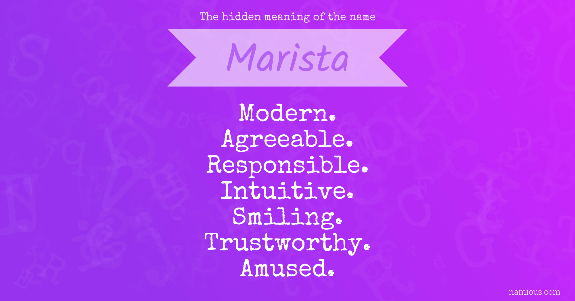 The hidden meaning of the name Marista