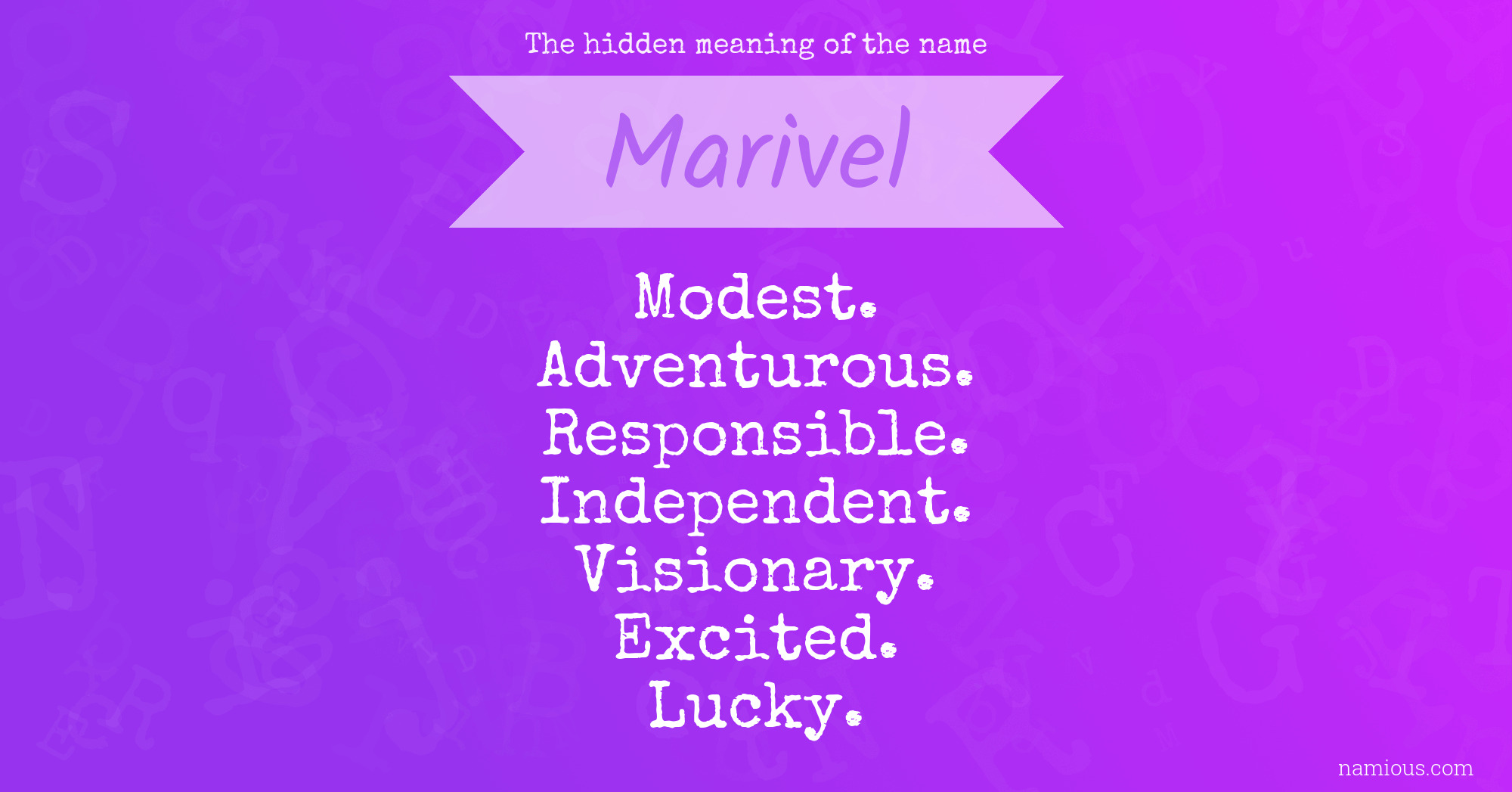 The hidden meaning of the name Marivel