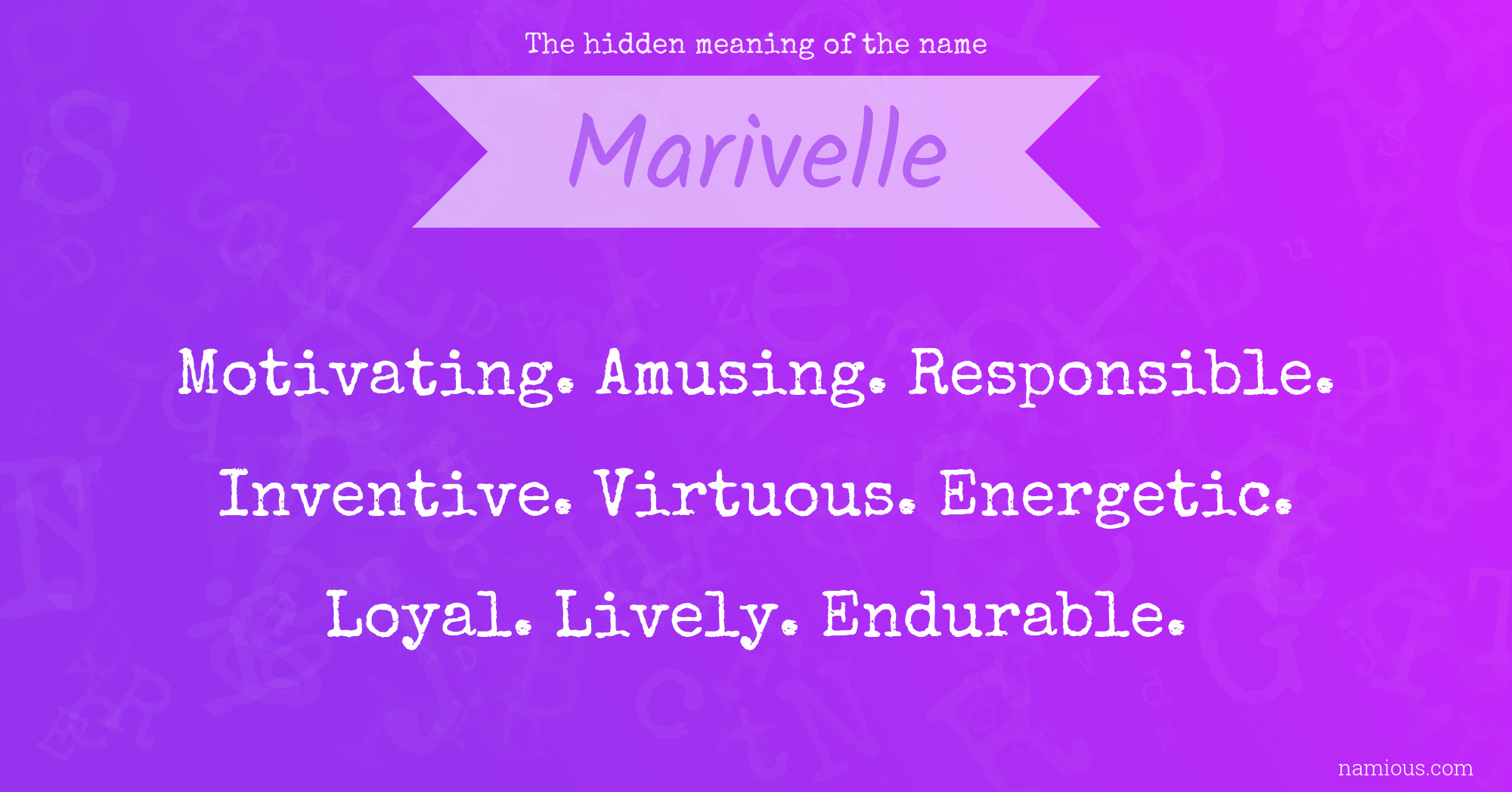 The hidden meaning of the name Marivelle