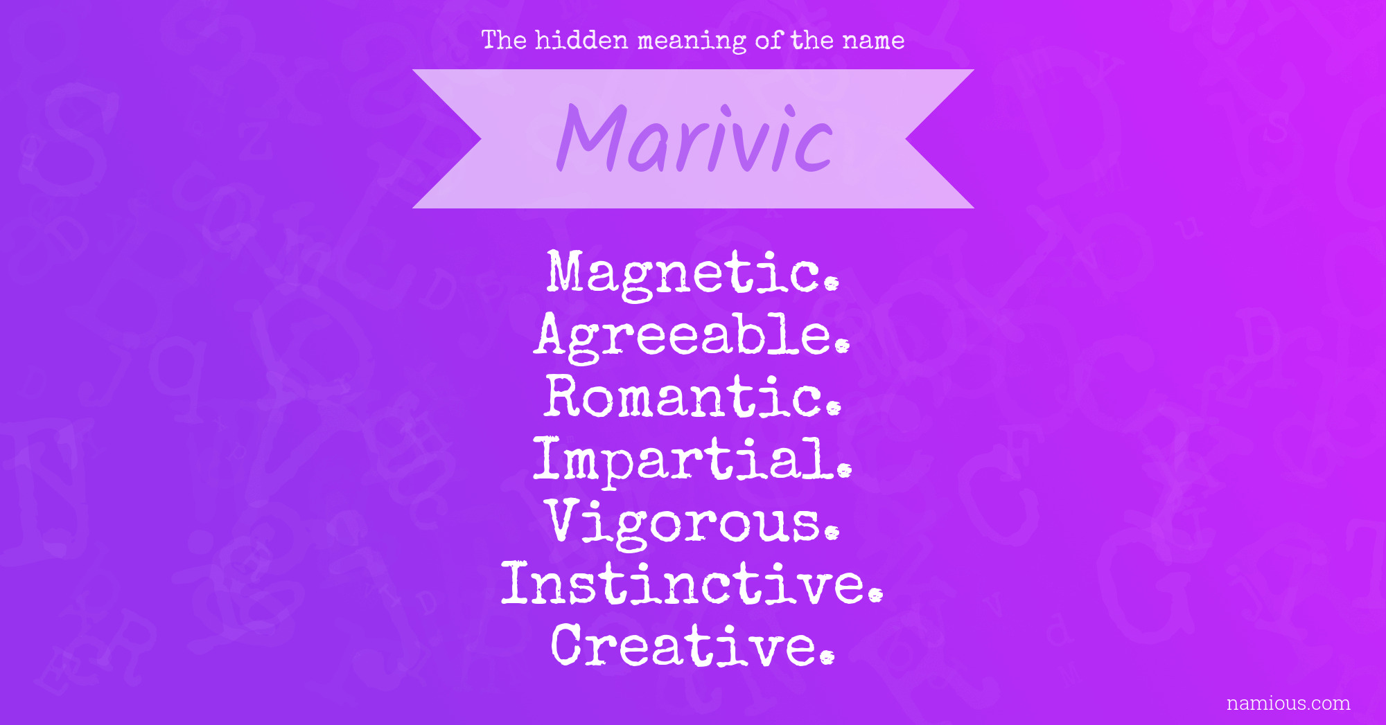 The hidden meaning of the name Marivic