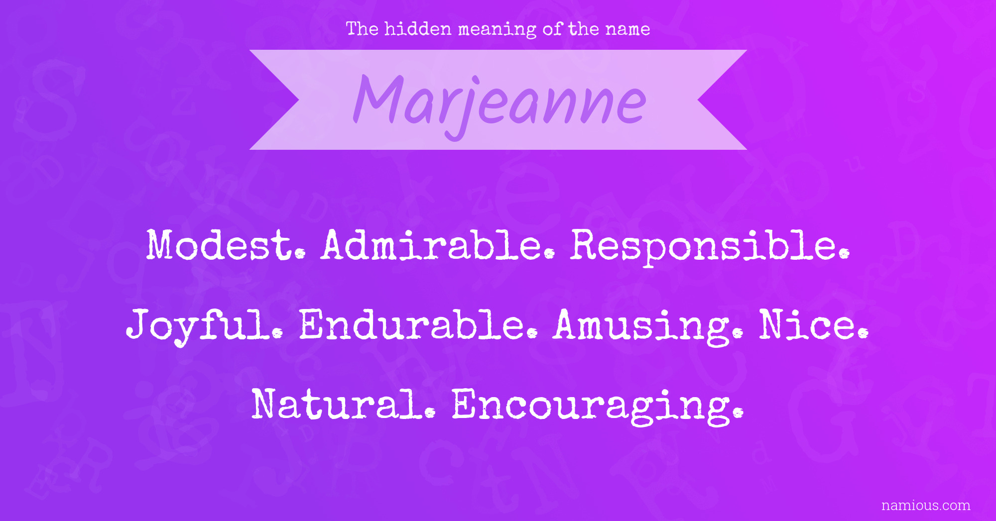 The hidden meaning of the name Marjeanne