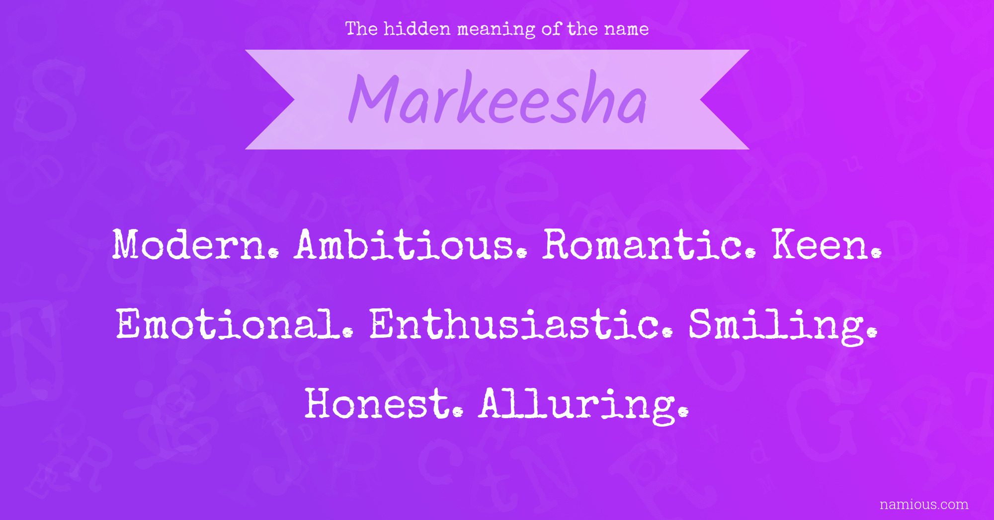 The hidden meaning of the name Markeesha