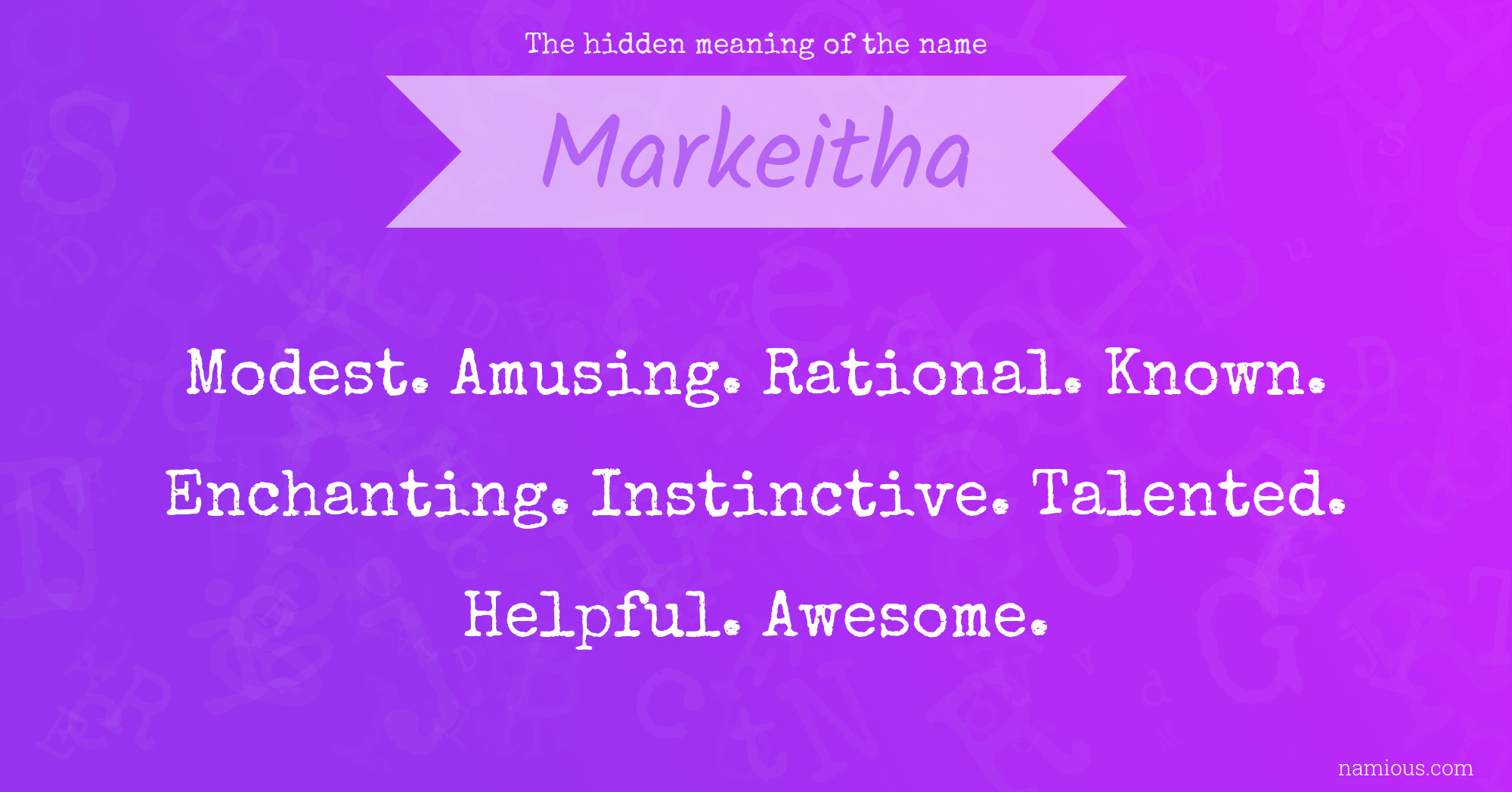 The hidden meaning of the name Markeitha