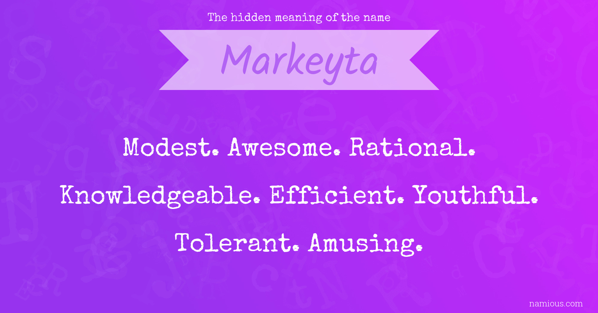 The hidden meaning of the name Markeyta