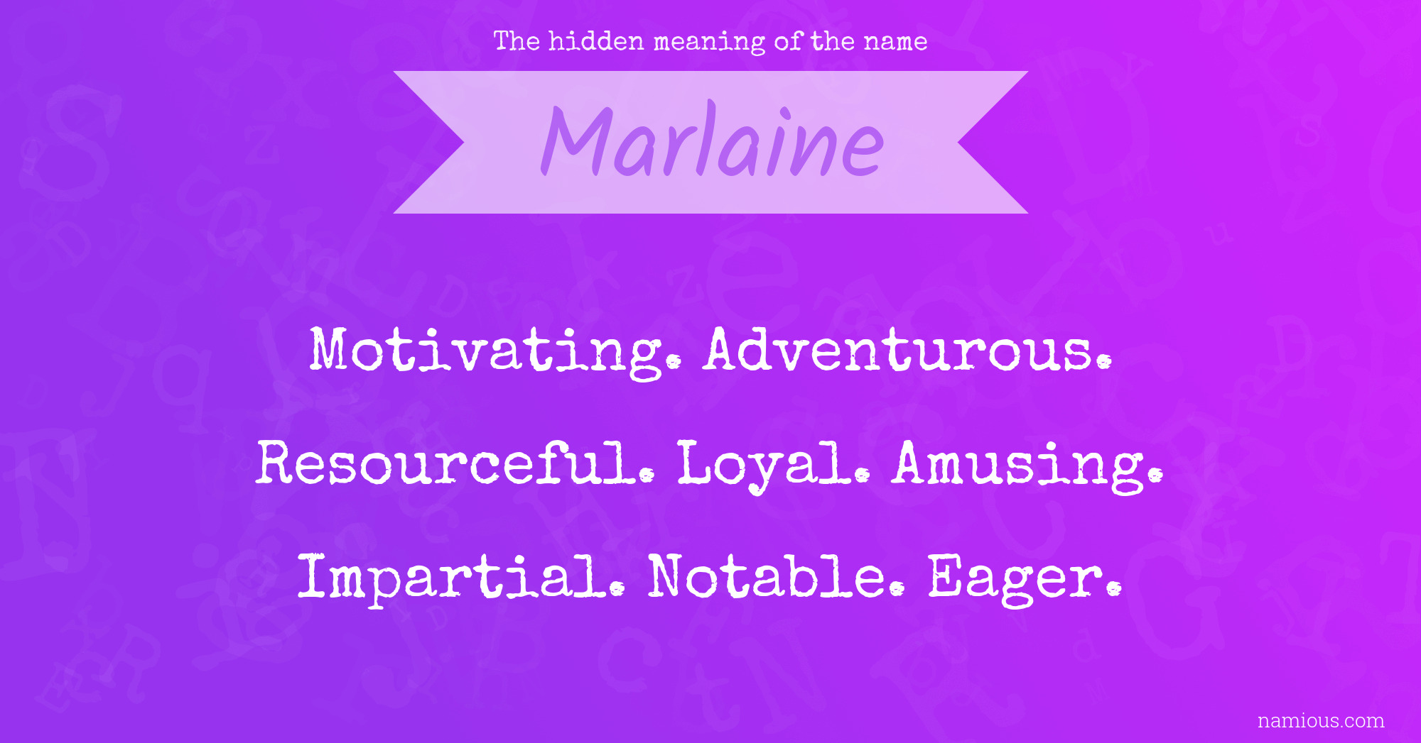 The hidden meaning of the name Marlaine