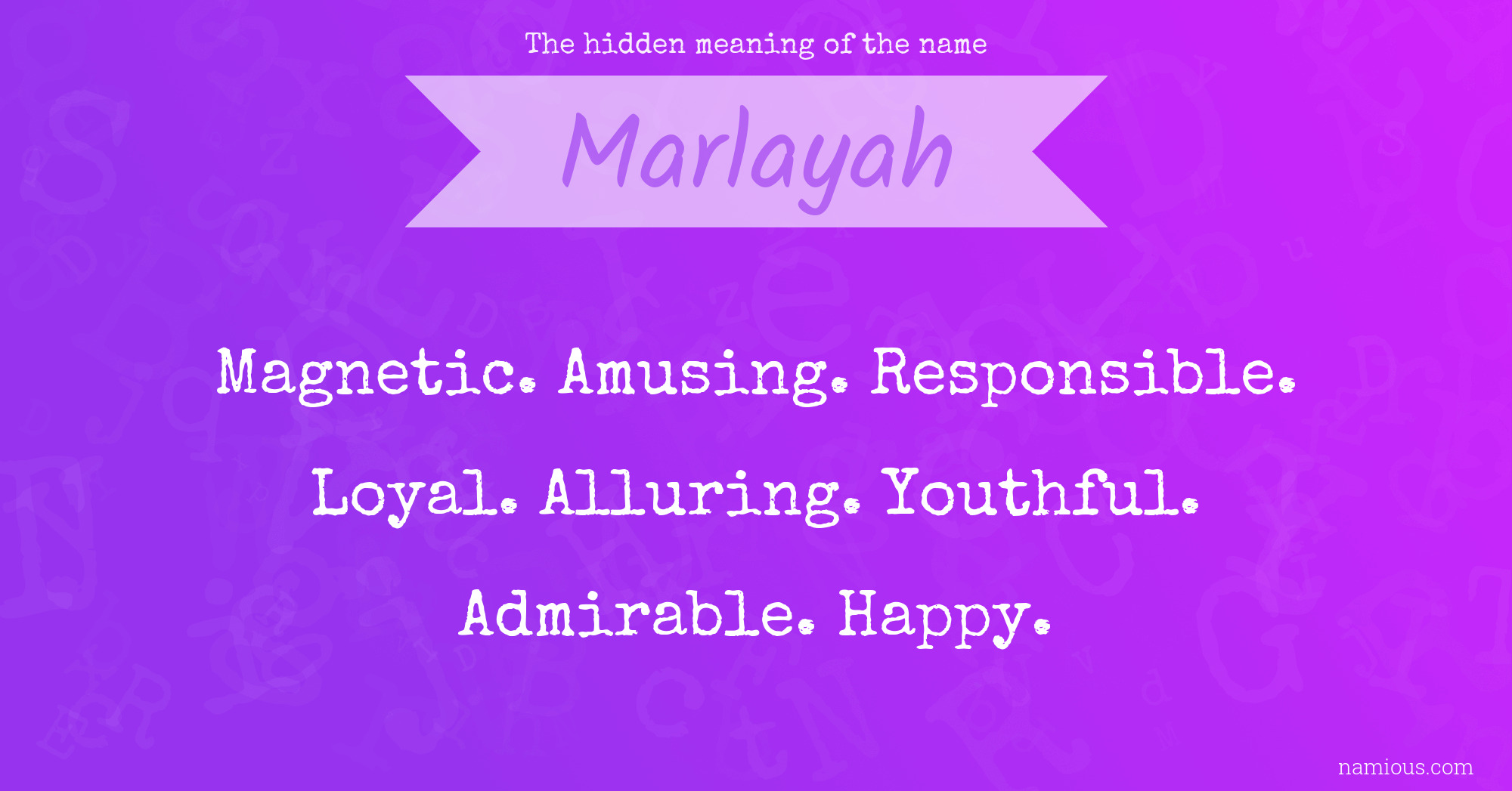 The hidden meaning of the name Marlayah