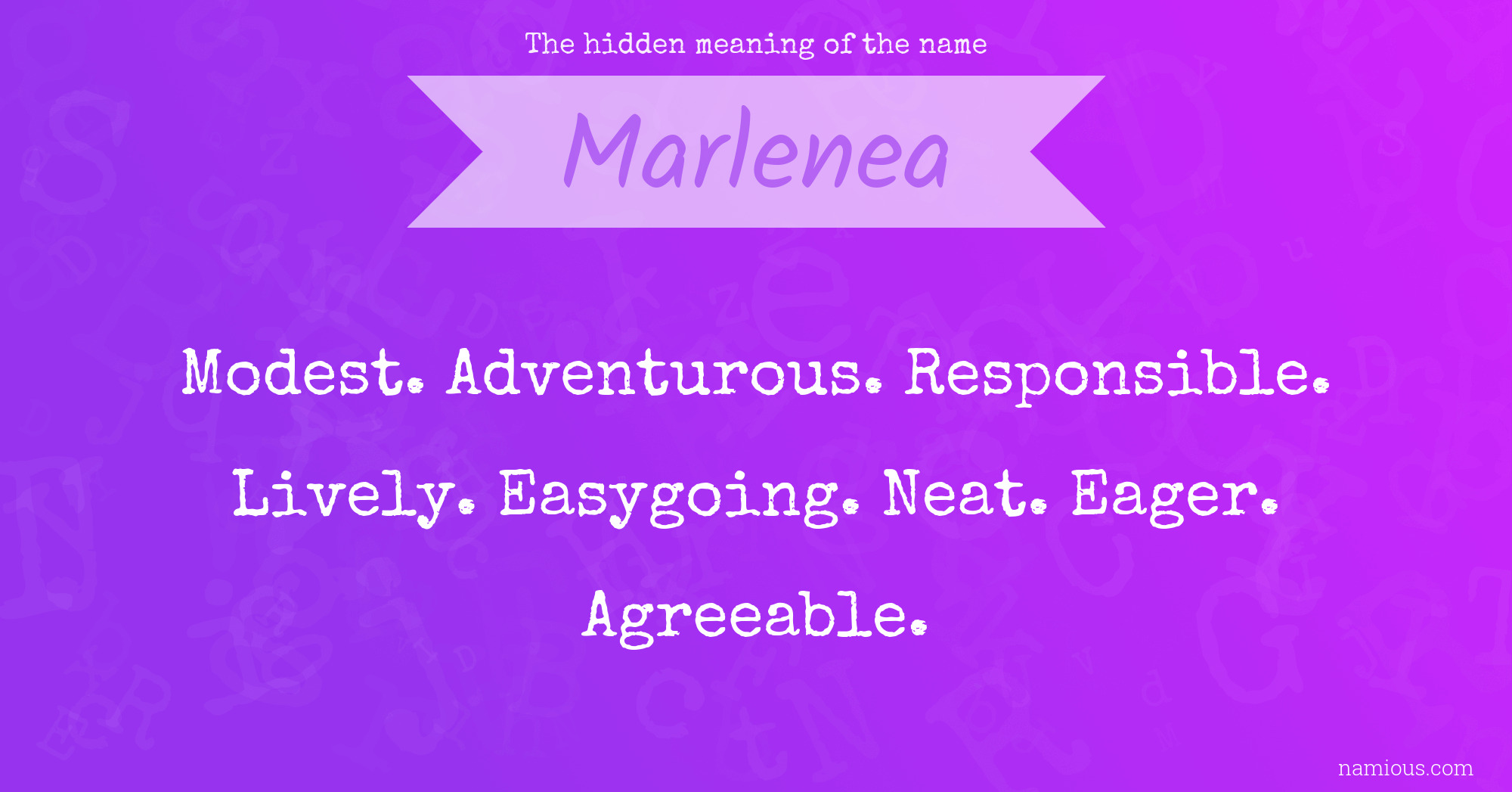 The hidden meaning of the name Marlenea