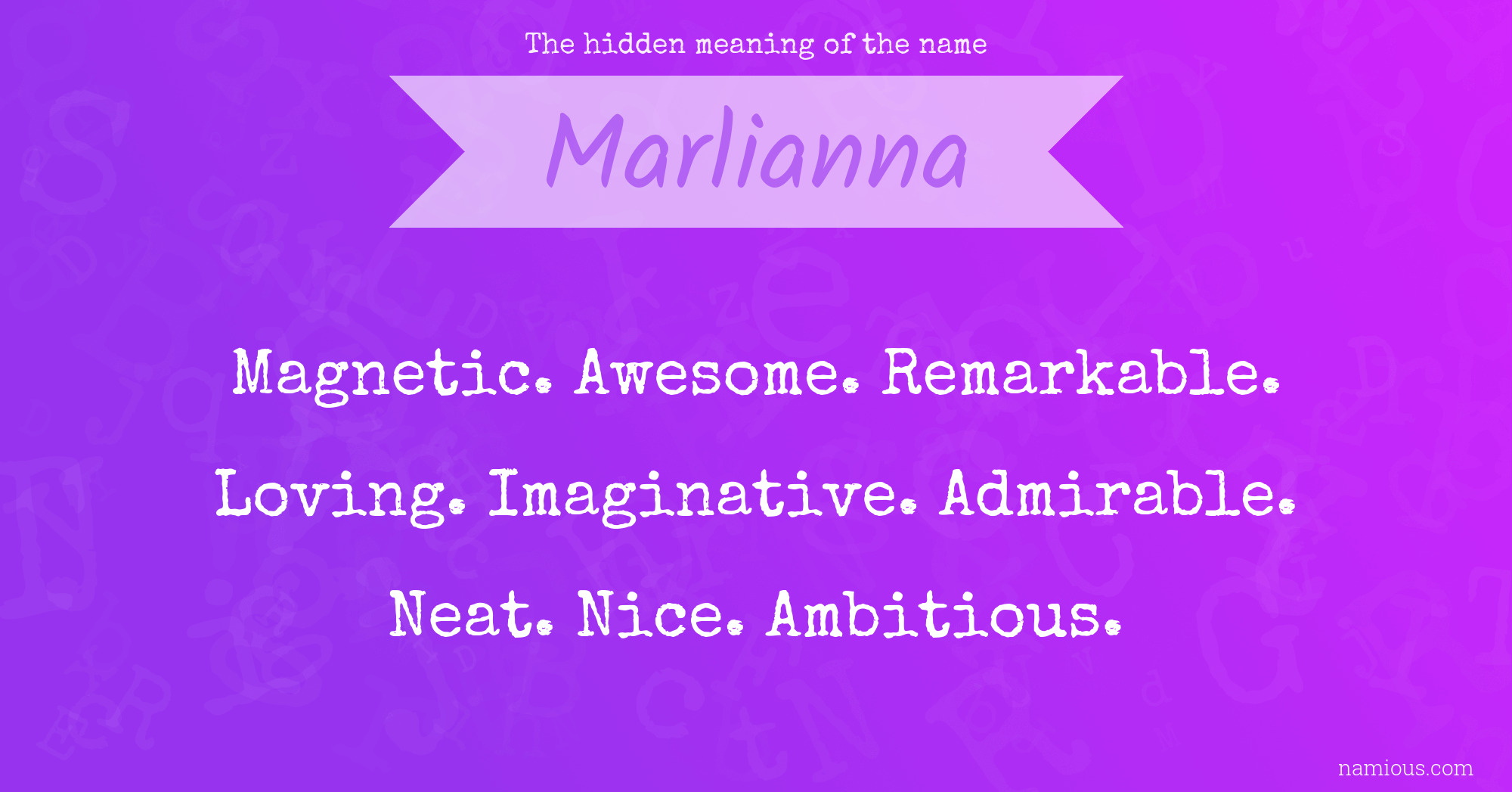 The hidden meaning of the name Marlianna