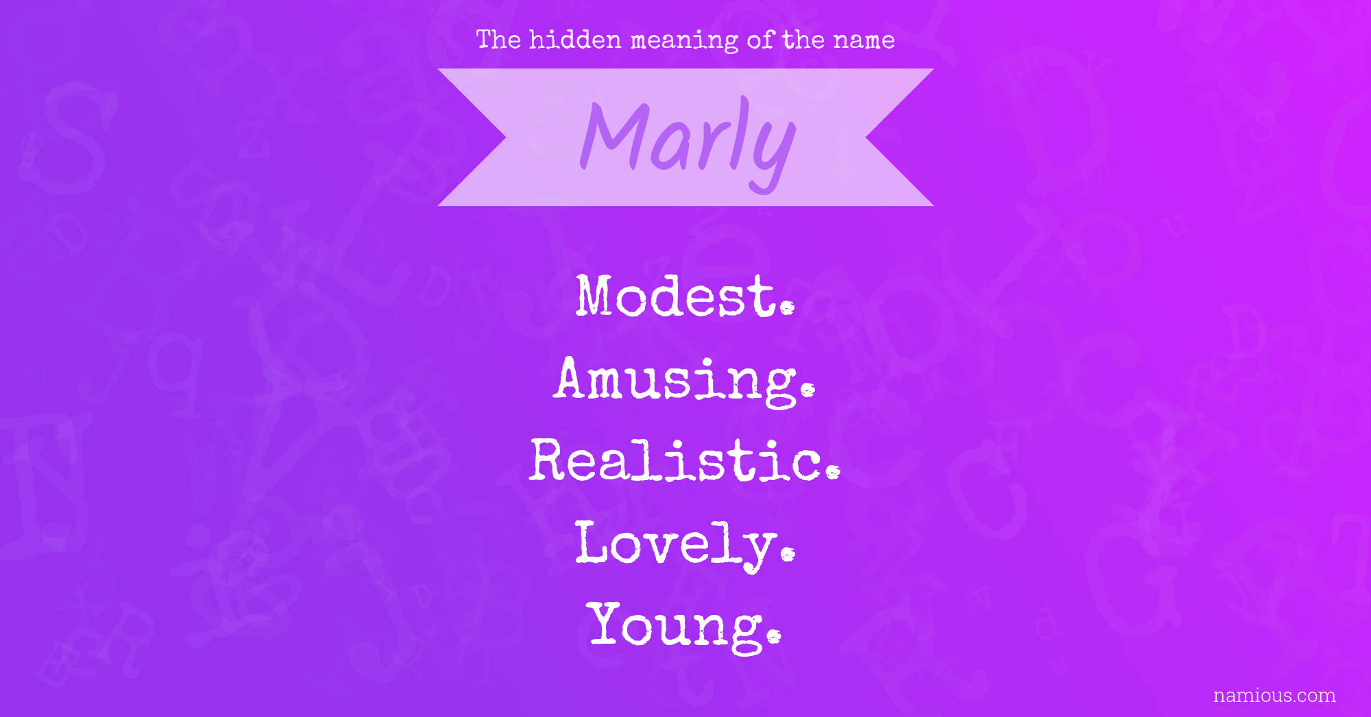 The hidden meaning of the name Marly