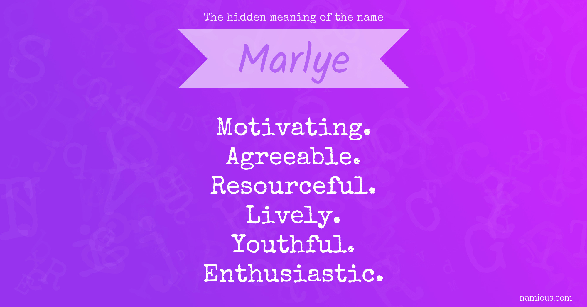 The hidden meaning of the name Marlye