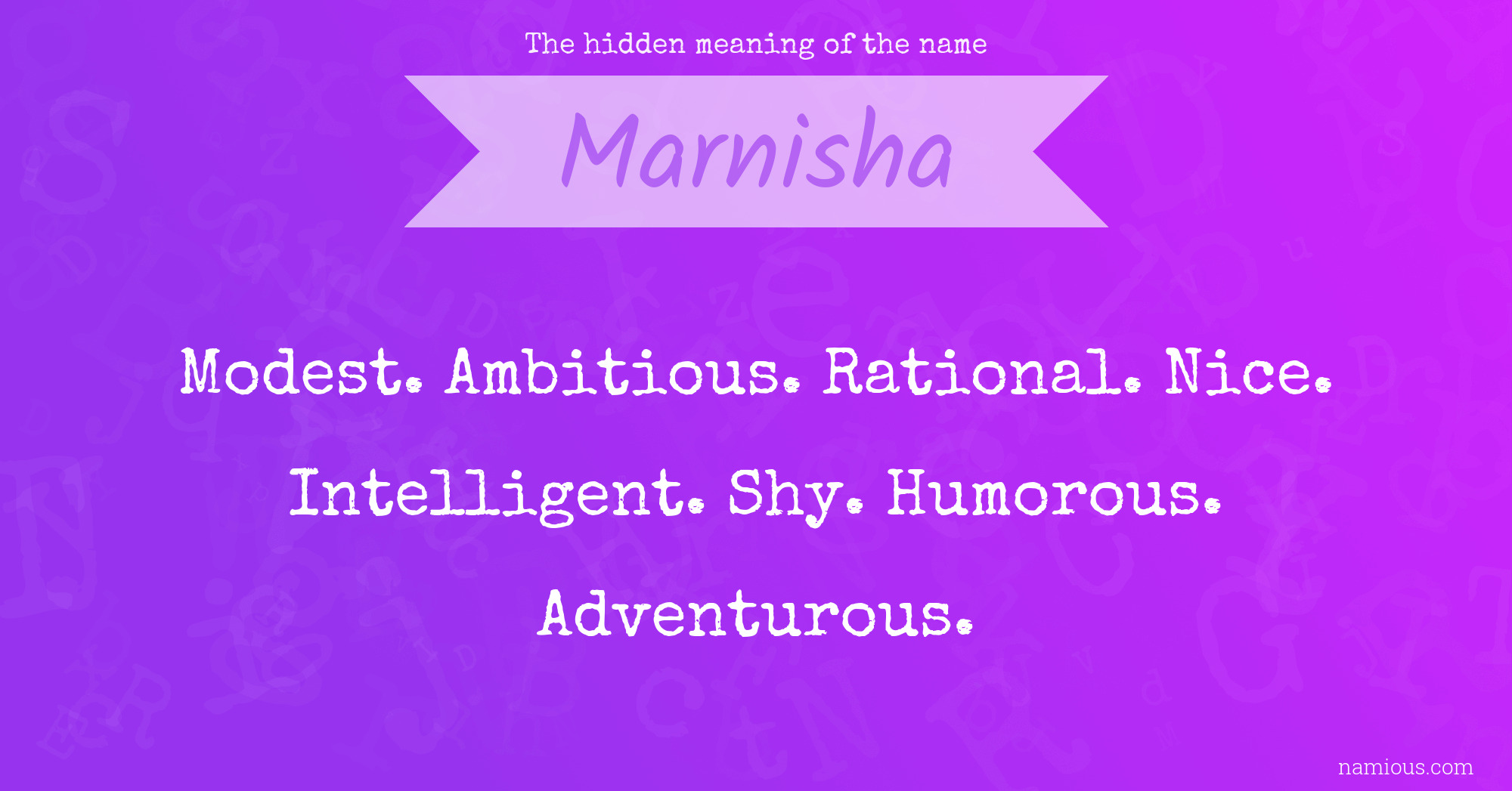 The hidden meaning of the name Marnisha