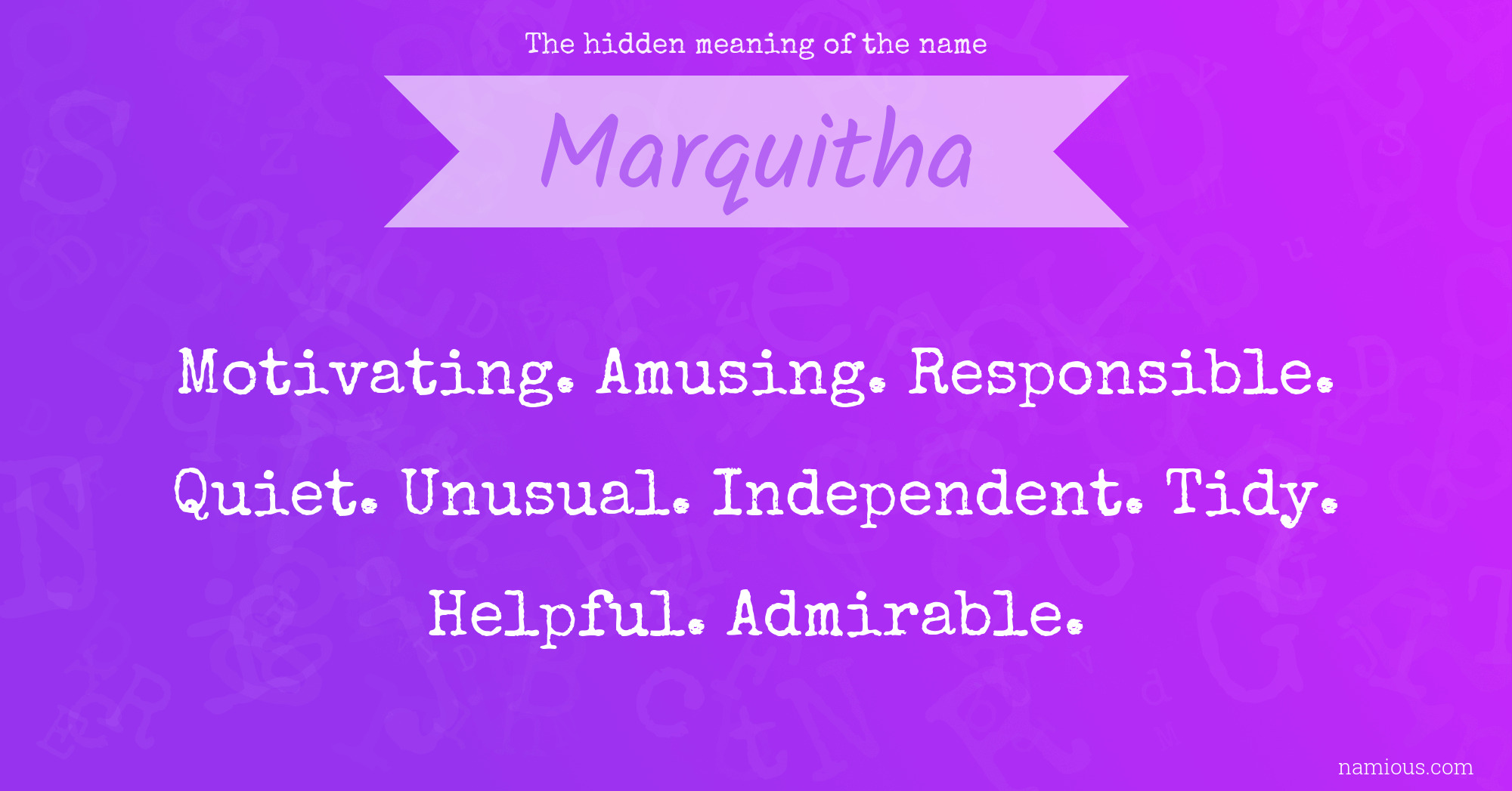 The hidden meaning of the name Marquitha