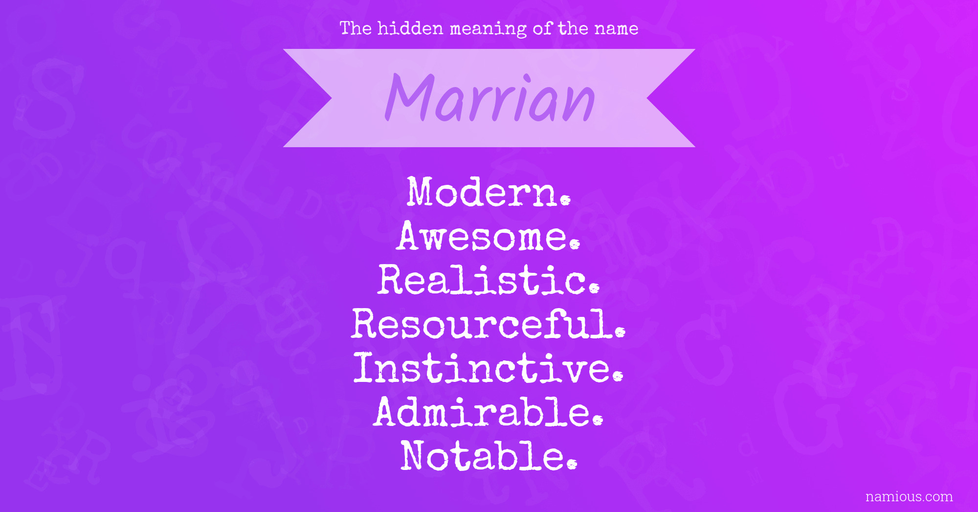 The hidden meaning of the name Marrian