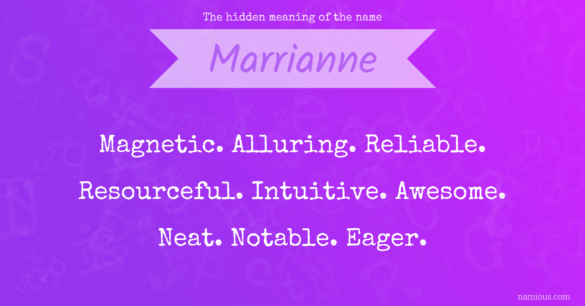 The hidden meaning of the name Marrianne