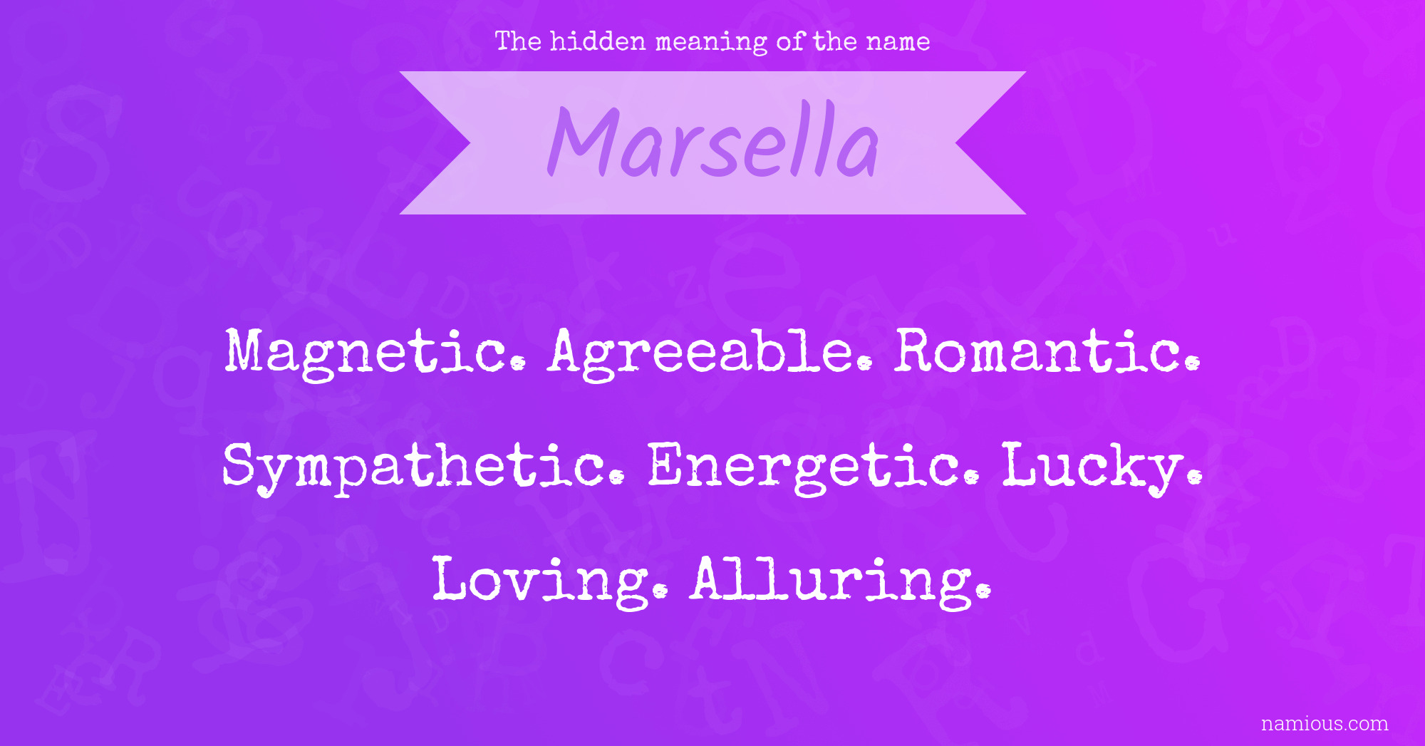 The hidden meaning of the name Marsella