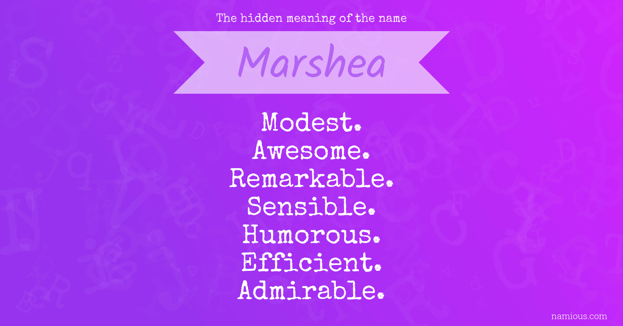 The hidden meaning of the name Marshea