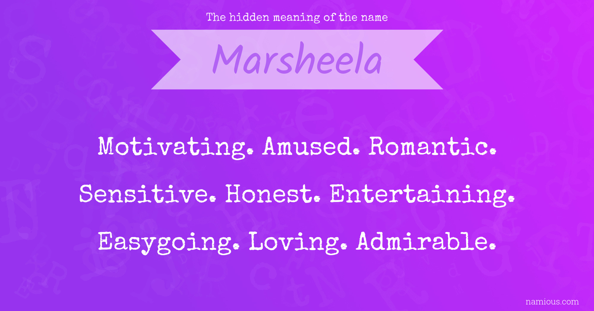 The hidden meaning of the name Marsheela