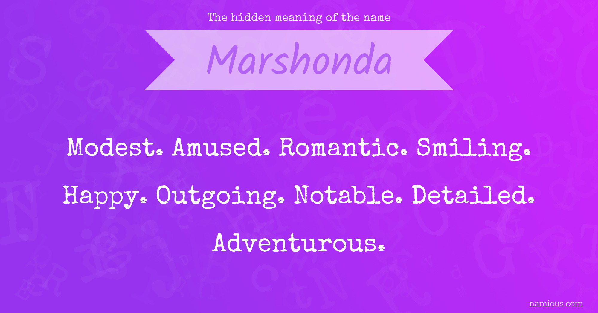 The hidden meaning of the name Marshonda