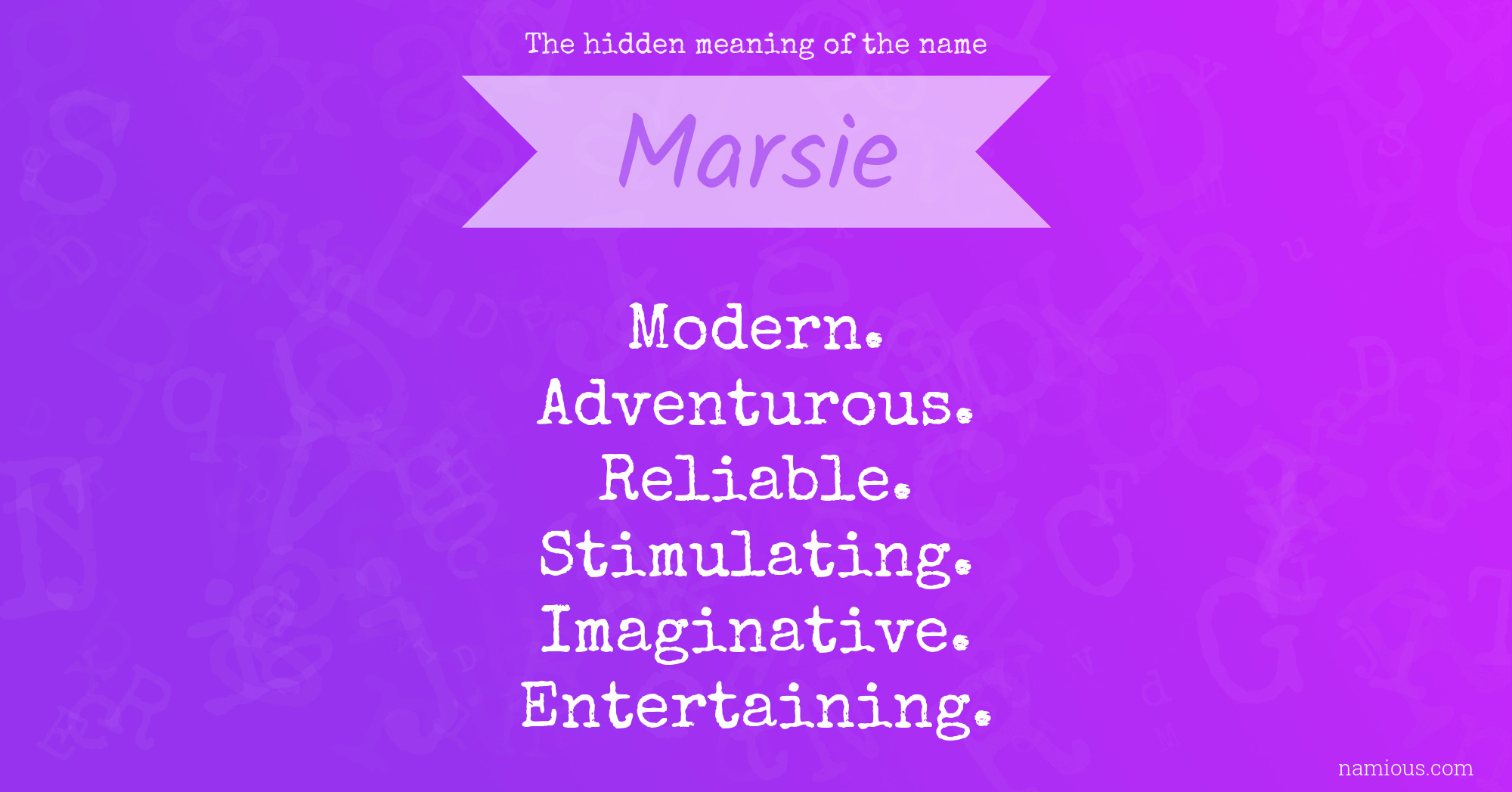 The hidden meaning of the name Marsie