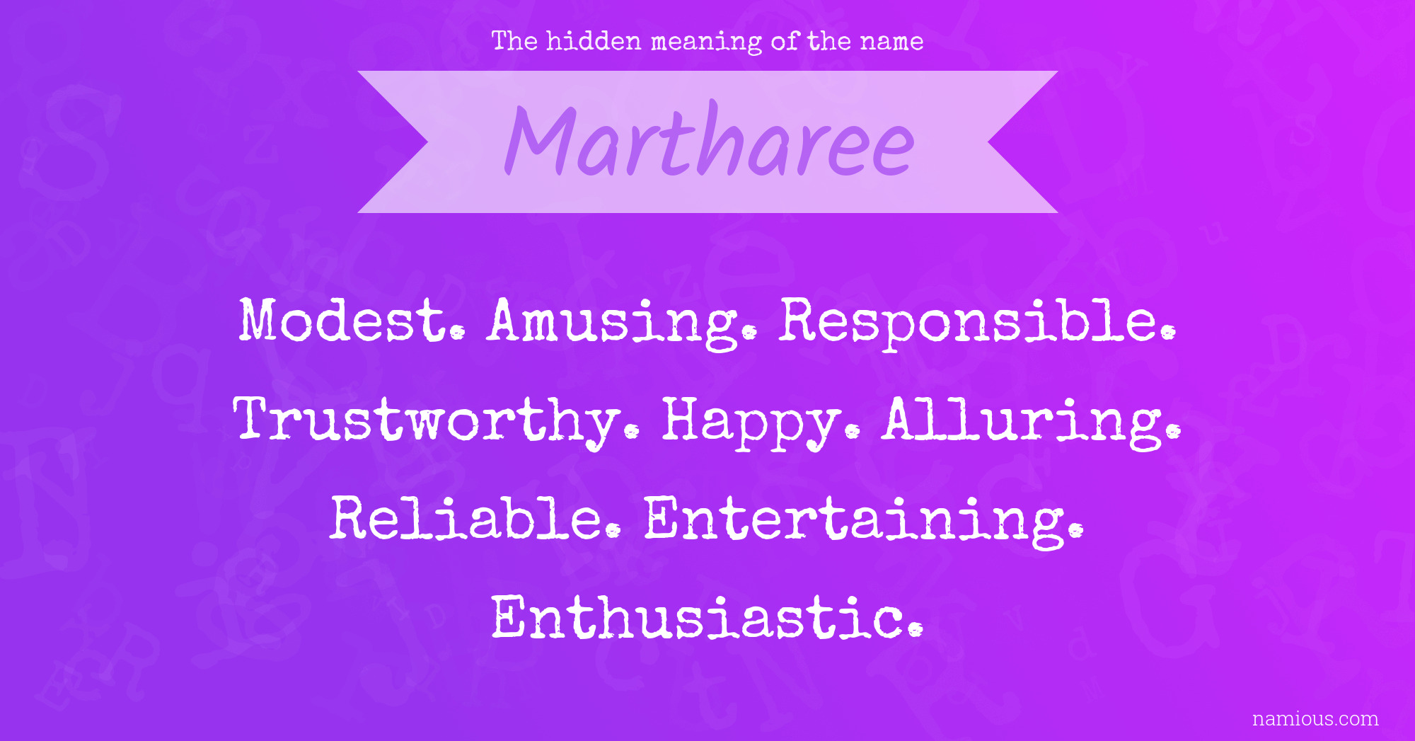 The hidden meaning of the name Martharee