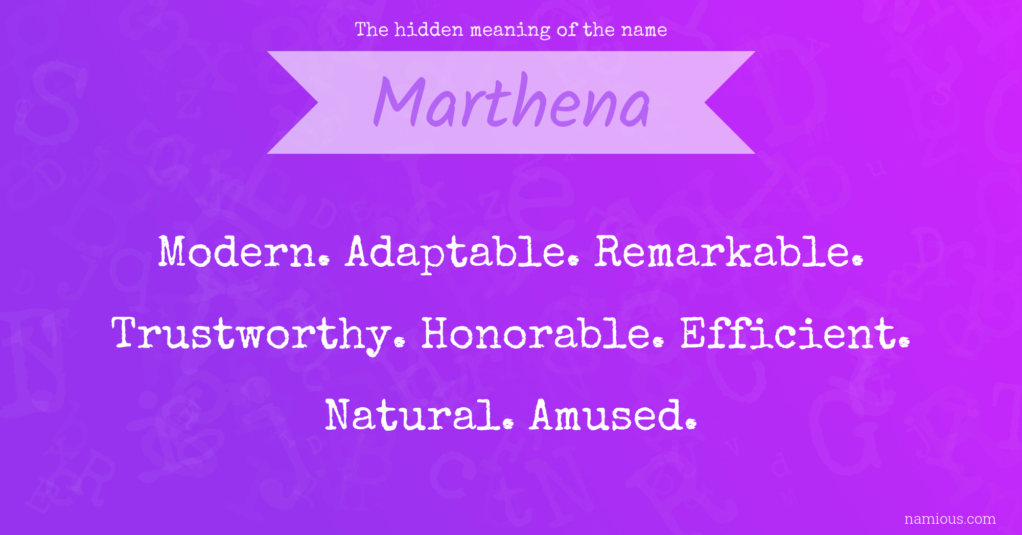 The hidden meaning of the name Marthena