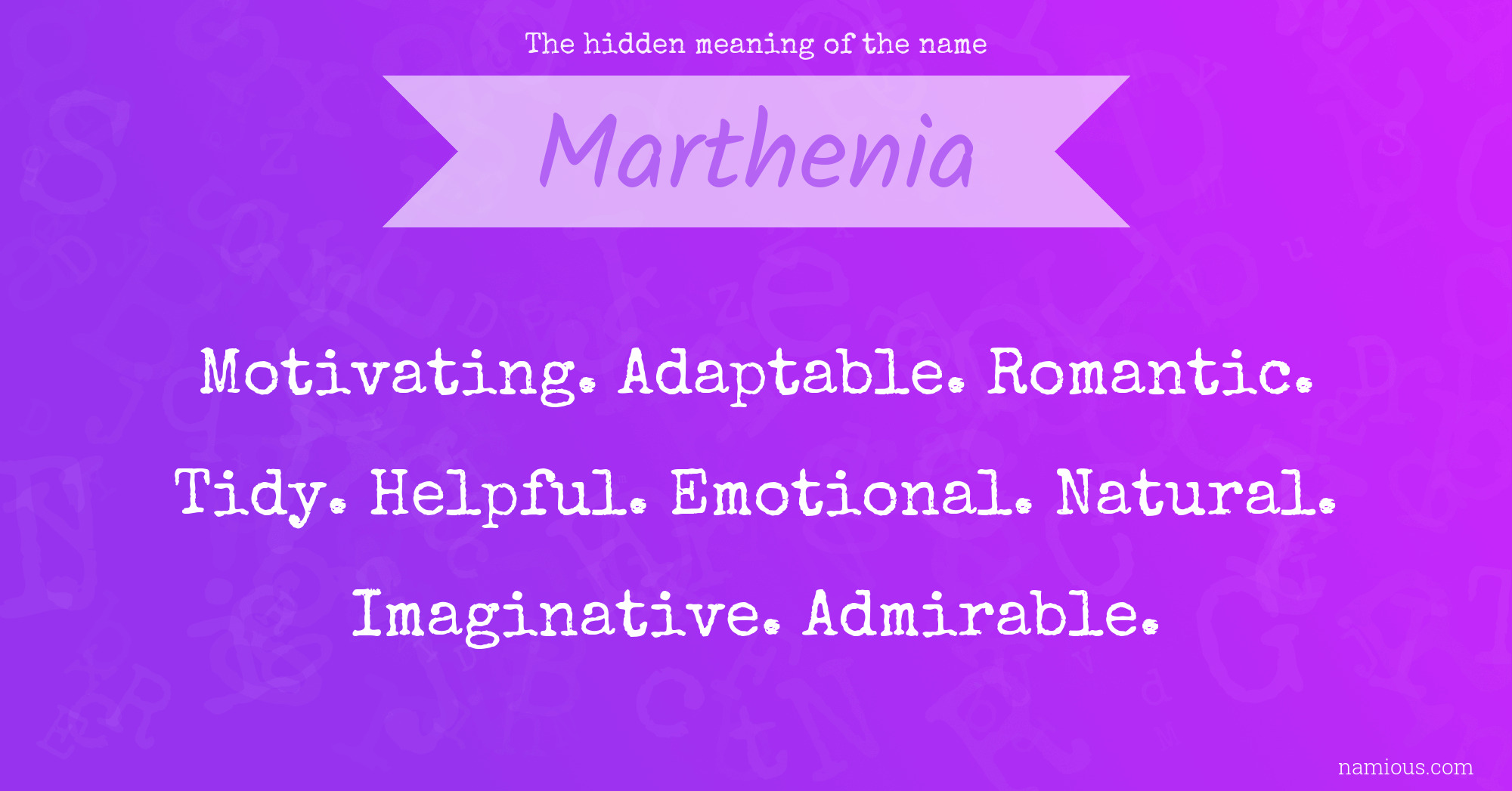 The hidden meaning of the name Marthenia