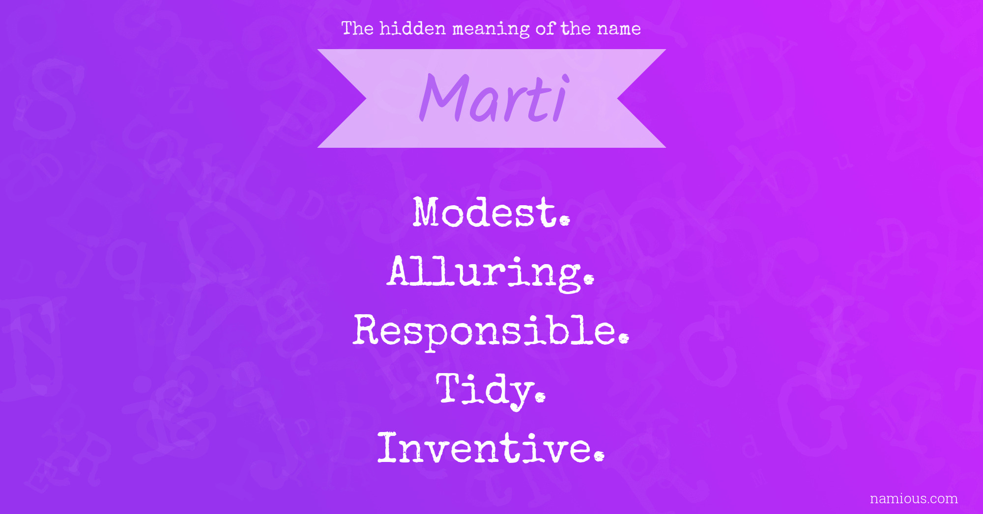 The hidden meaning of the name Marti