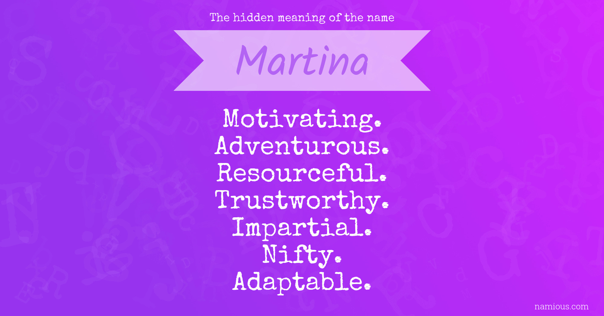 The hidden meaning of the name Martina