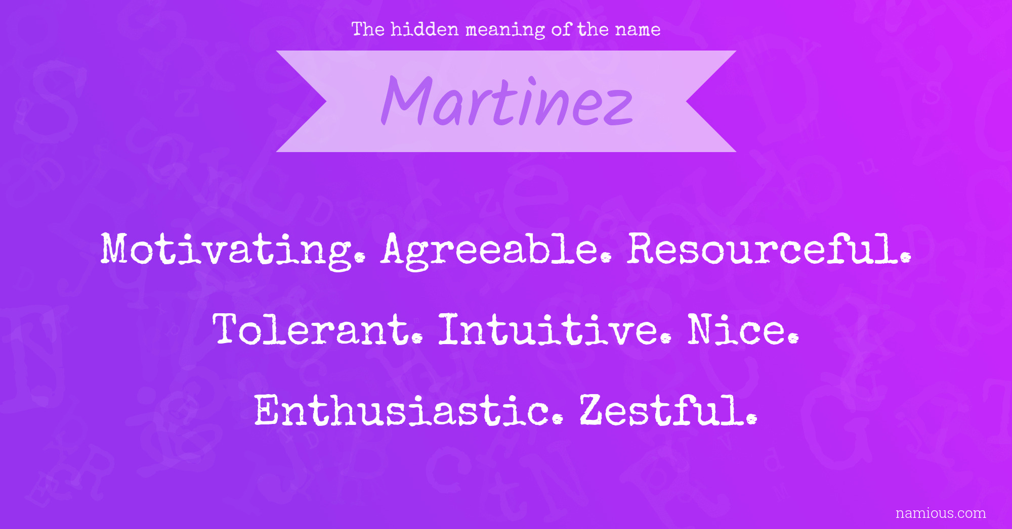 The hidden meaning of the name Martinez