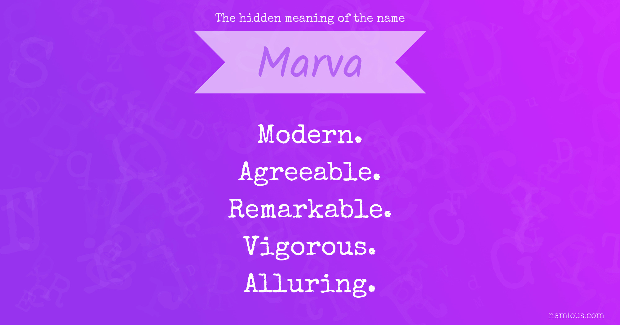 The hidden meaning of the name Marva