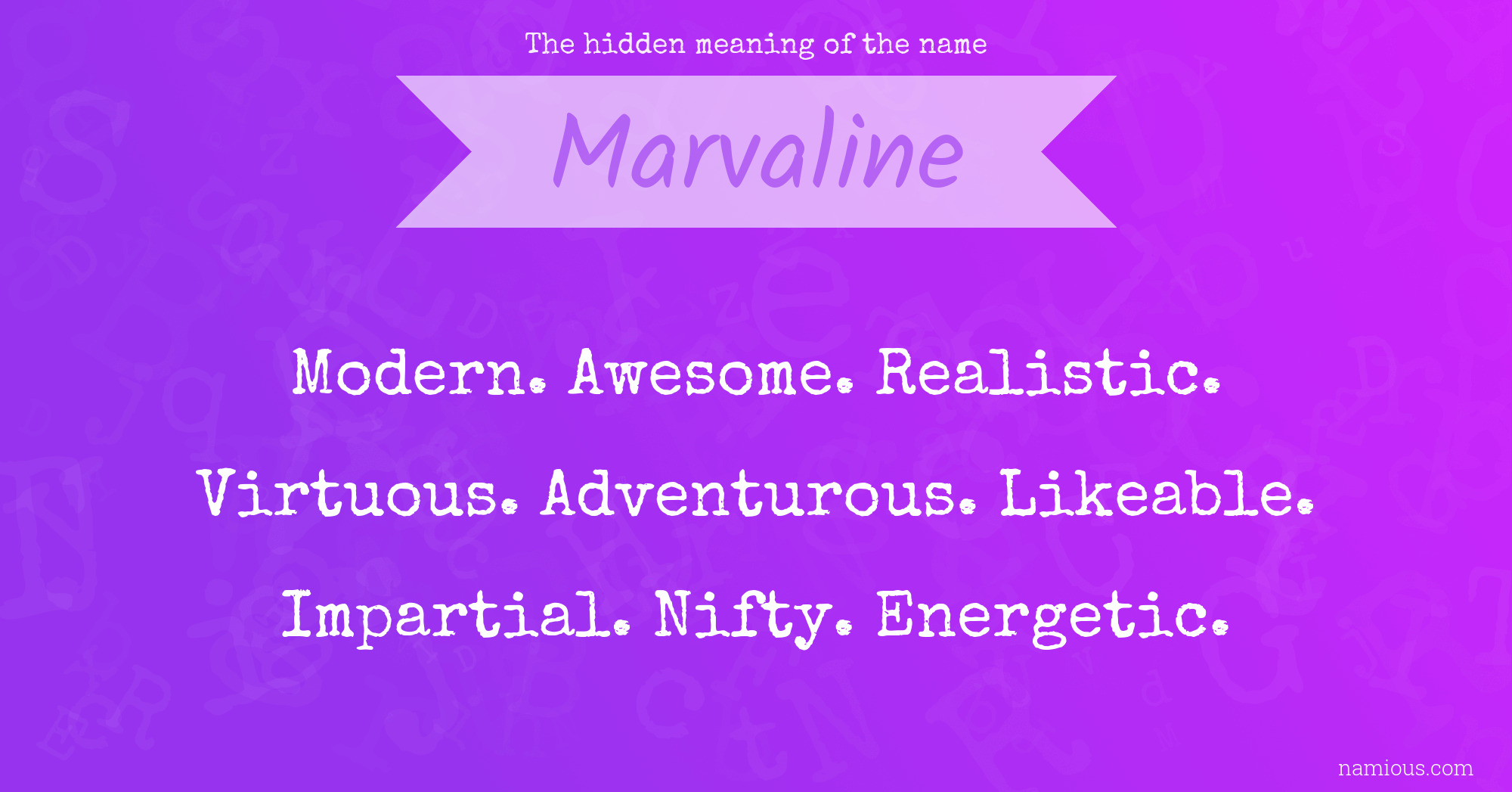 The hidden meaning of the name Marvaline