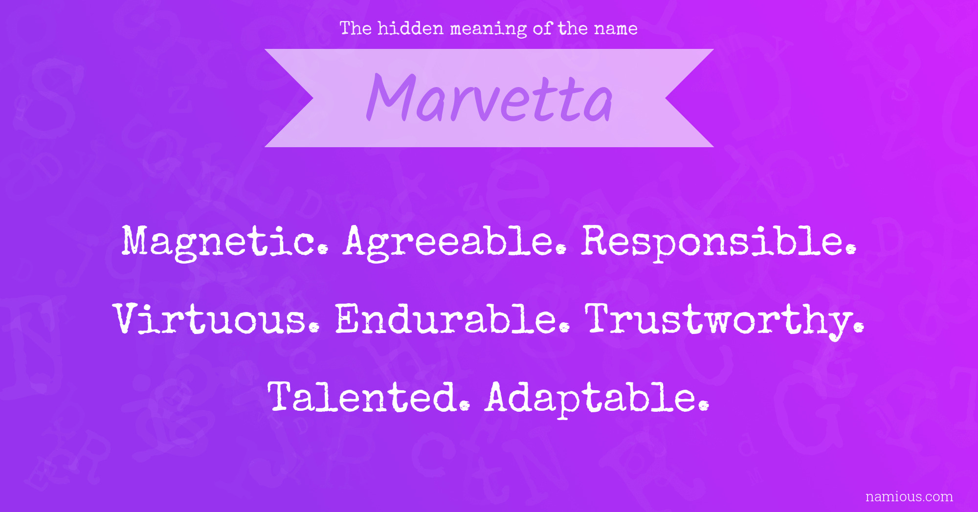 The hidden meaning of the name Marvetta