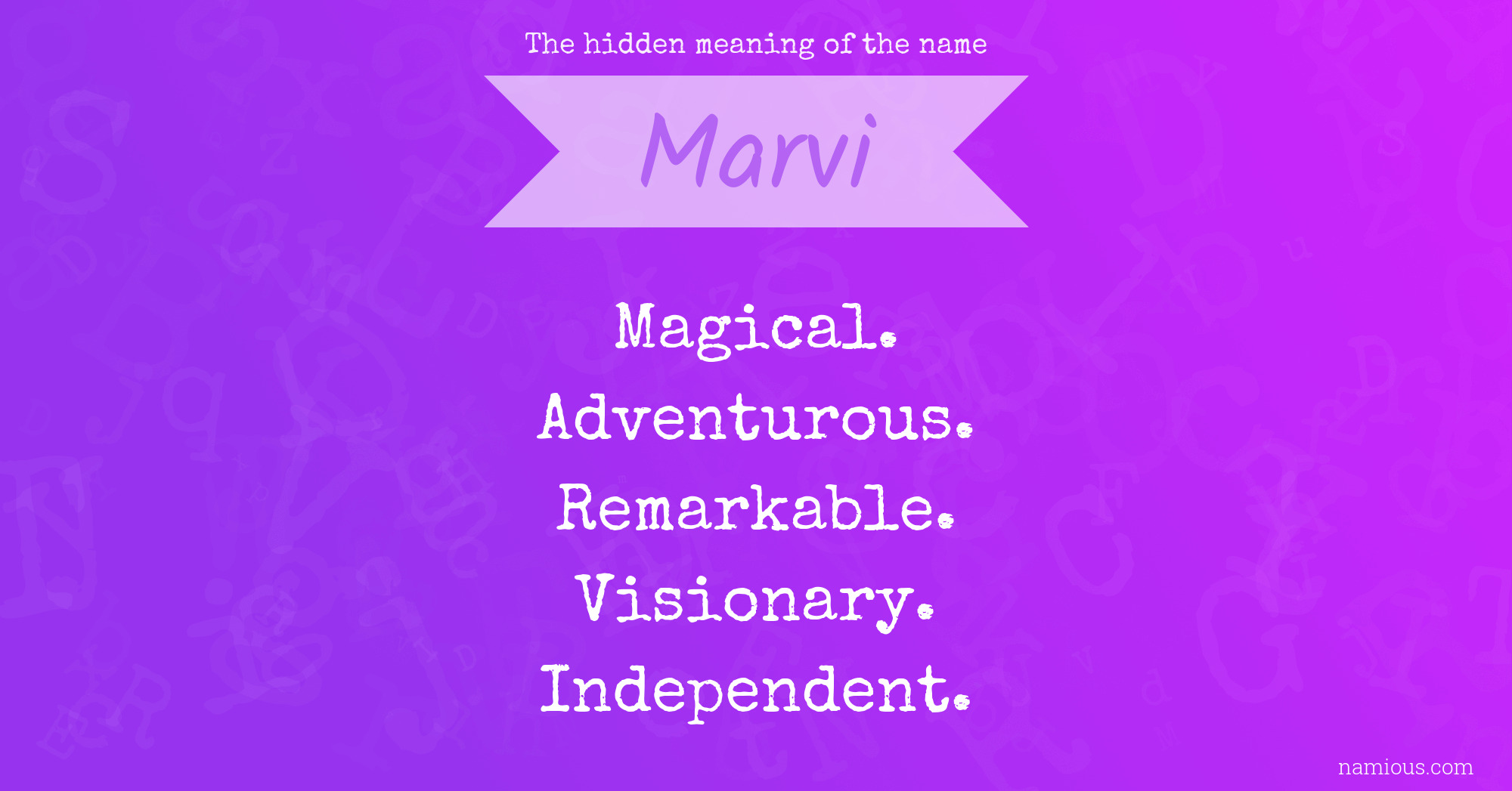 The hidden meaning of the name Marvi