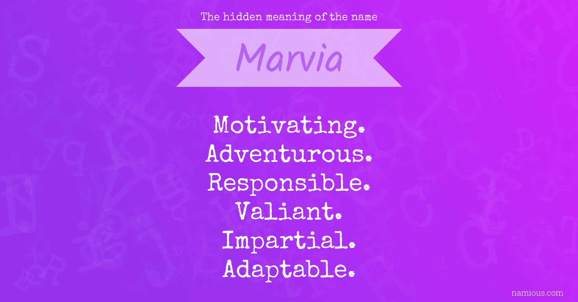 The hidden meaning of the name Marvia