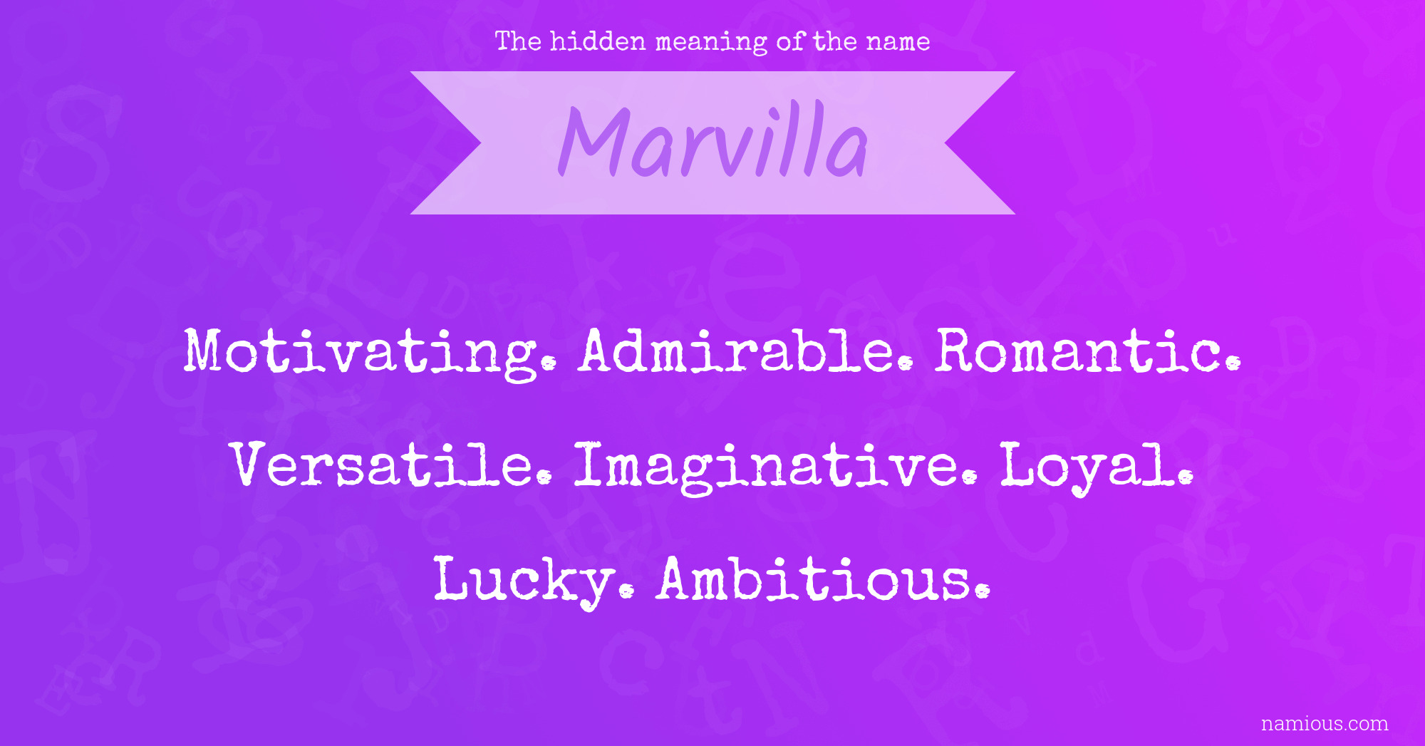 The hidden meaning of the name Marvilla