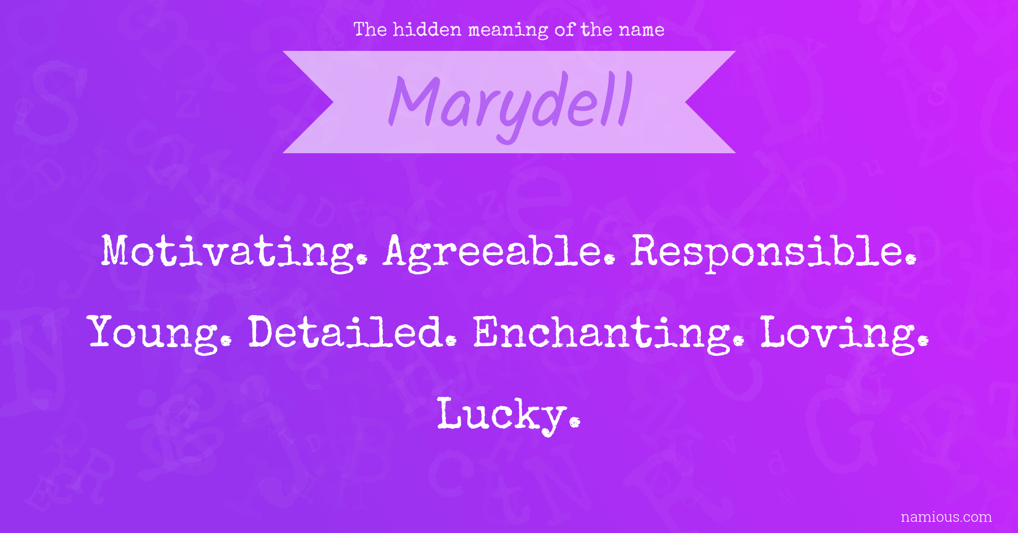 The hidden meaning of the name Marydell