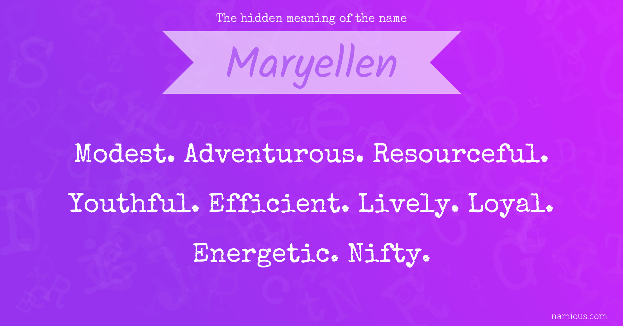 The hidden meaning of the name Maryellen