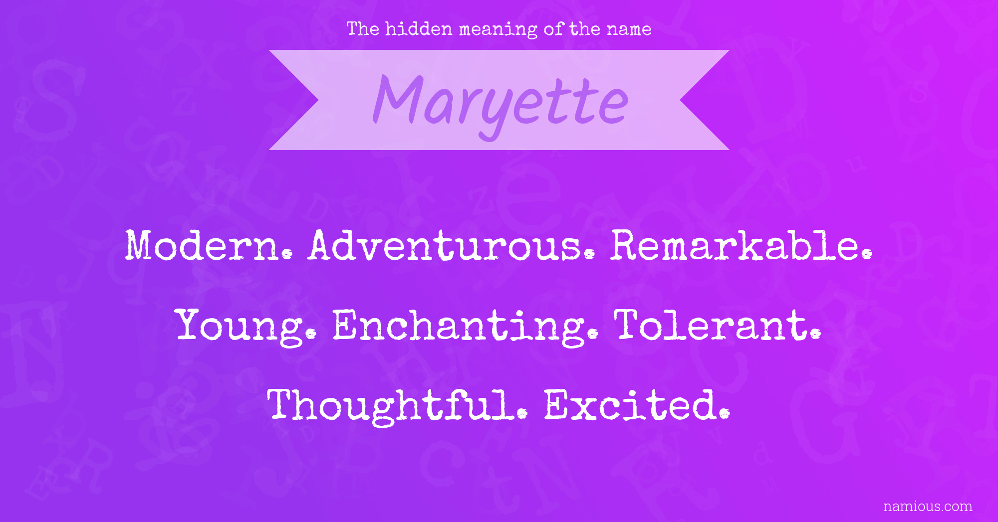 The hidden meaning of the name Maryette