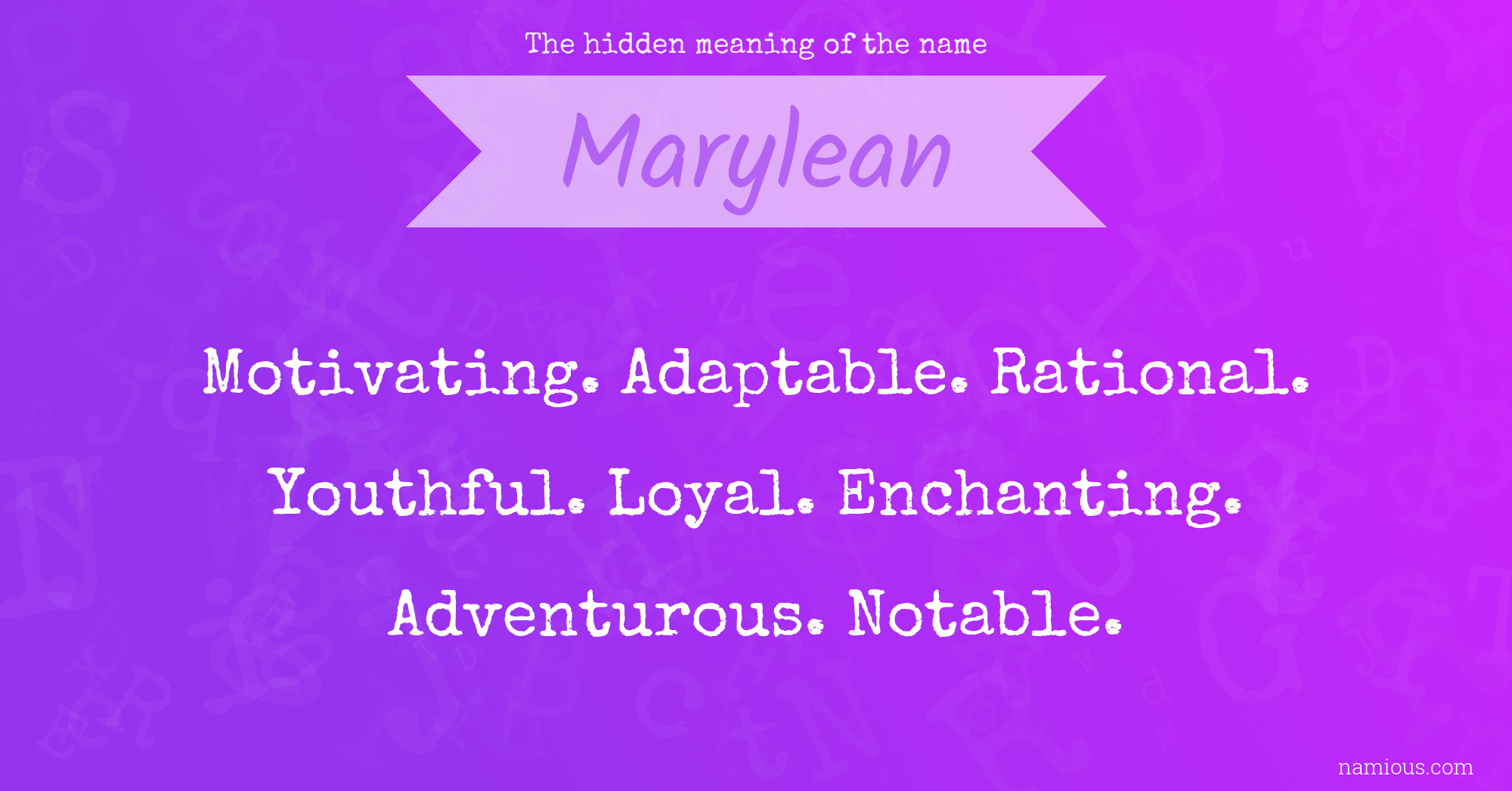 The hidden meaning of the name Marylean