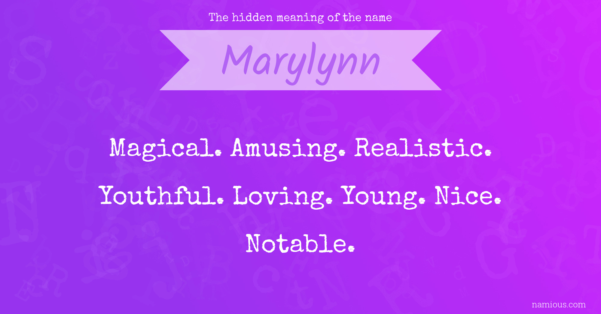 The hidden meaning of the name Marylynn