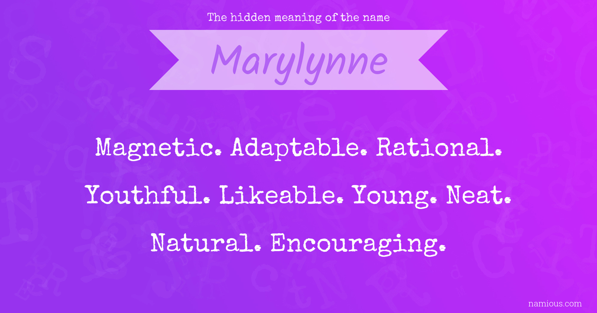 The hidden meaning of the name Marylynne