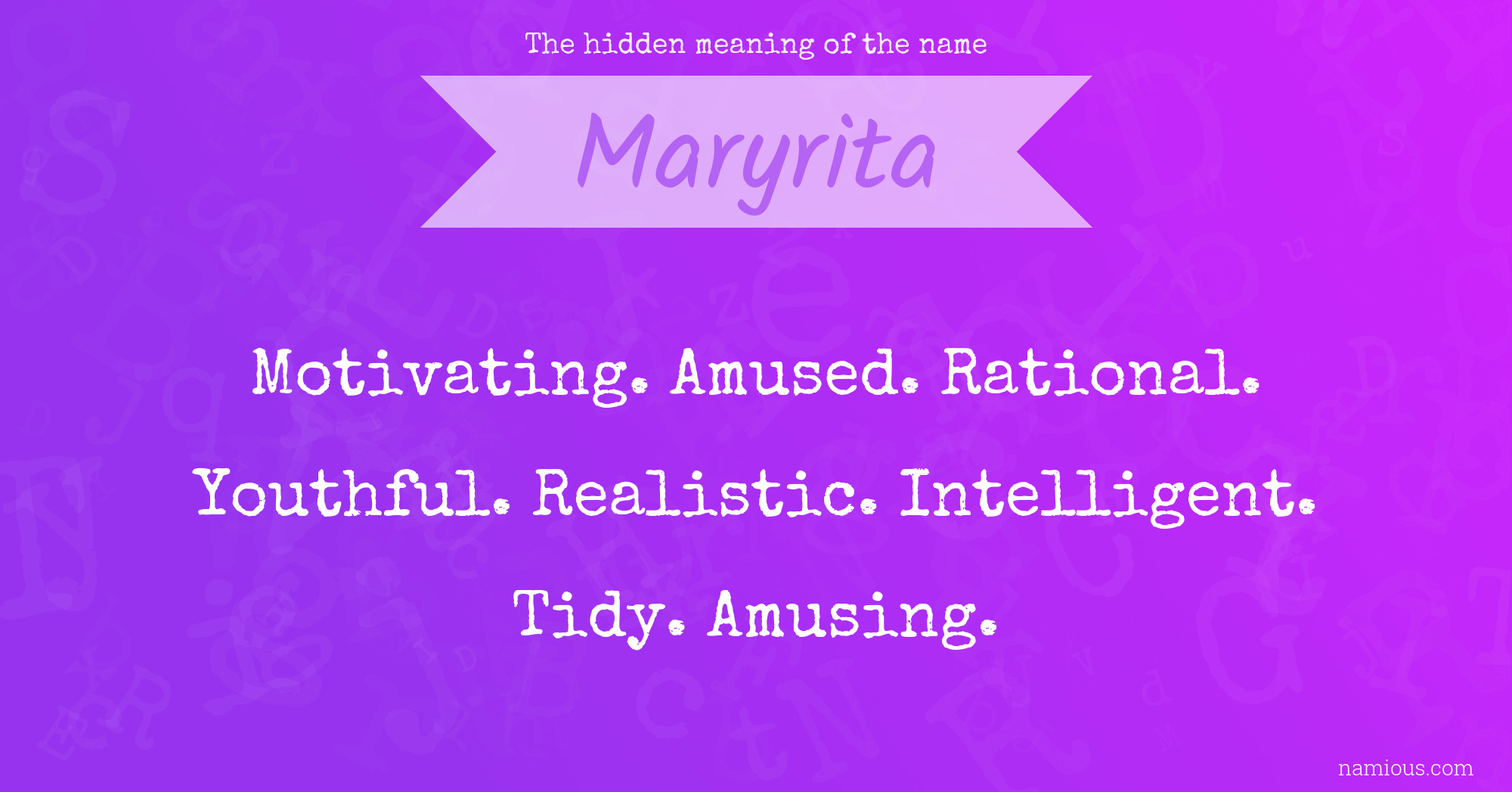 The hidden meaning of the name Maryrita