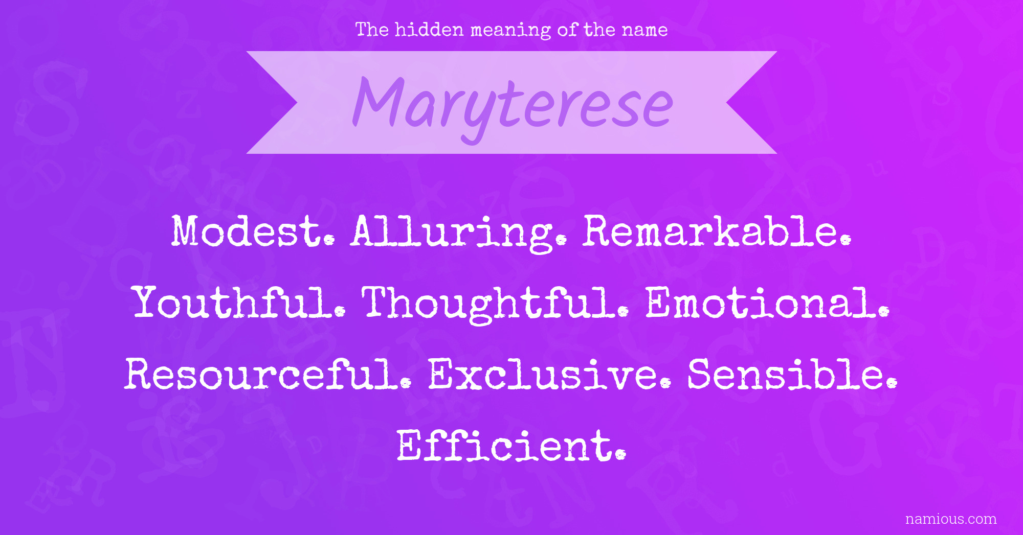 The hidden meaning of the name Maryterese