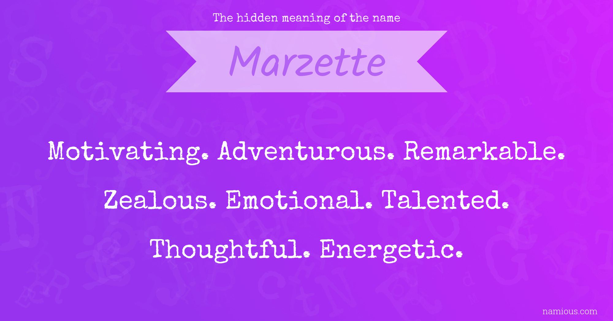 The hidden meaning of the name Marzette