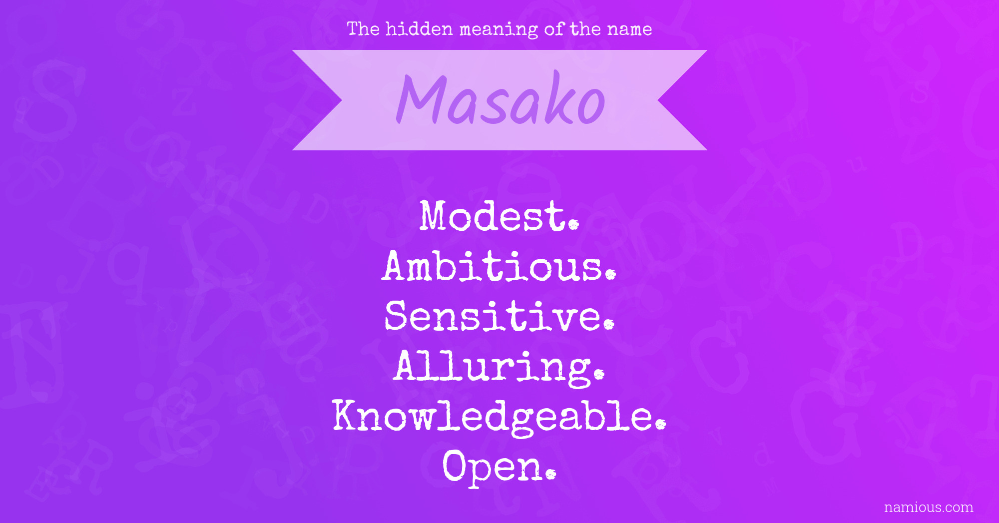 The hidden meaning of the name Masako