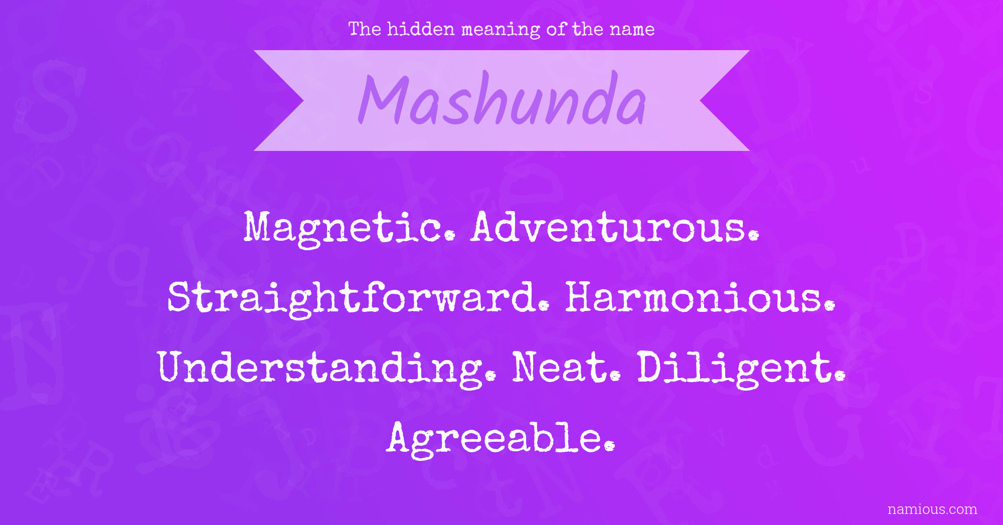 The hidden meaning of the name Mashunda