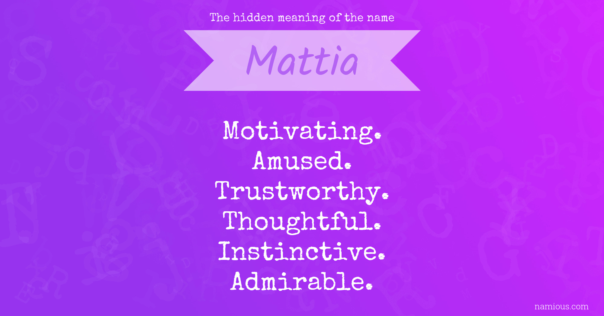 The hidden meaning of the name Mattia