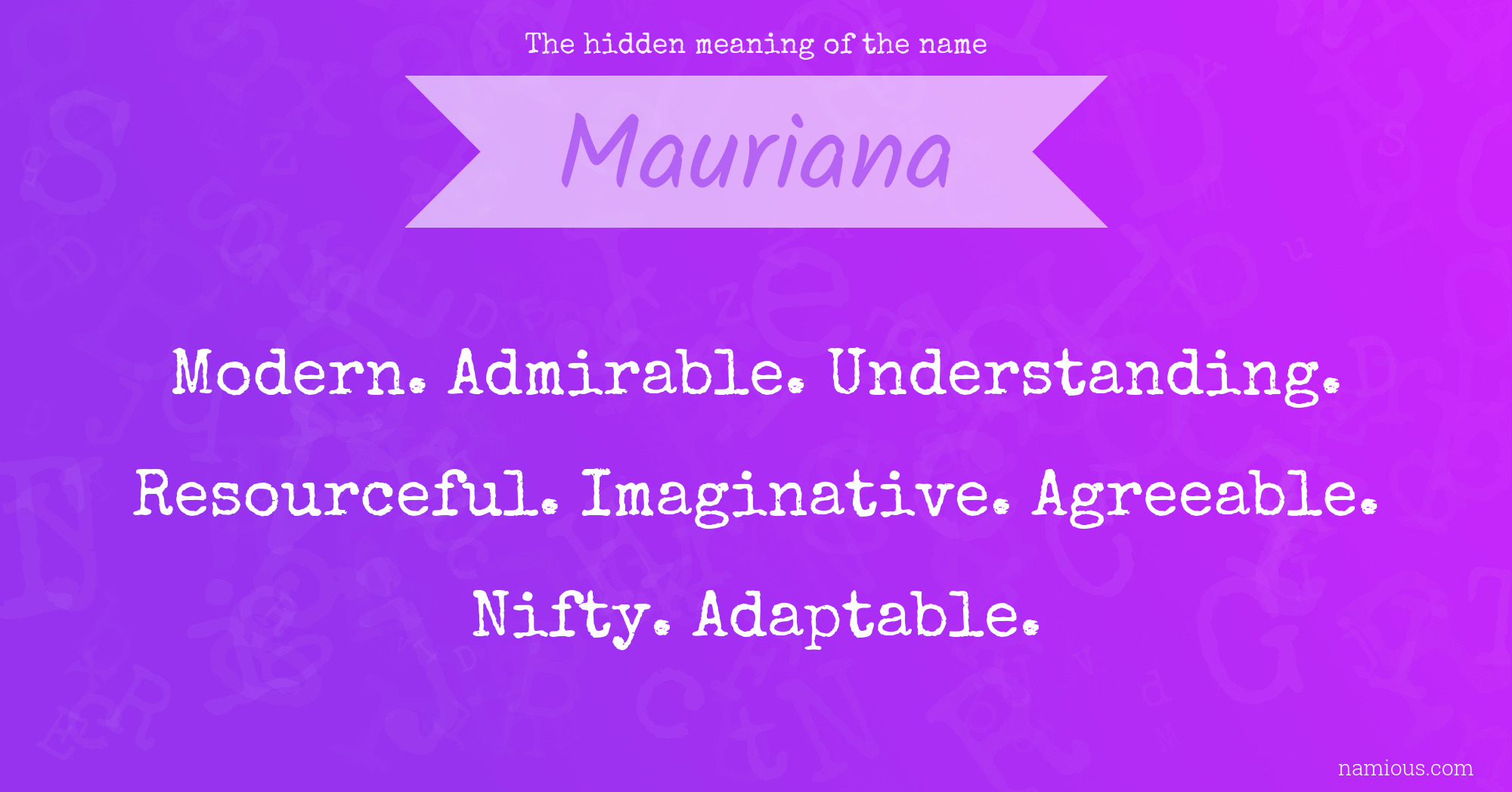 The hidden meaning of the name Mauriana